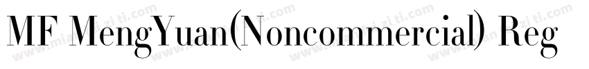 MF MengYuan(Noncommercial) Regular字体转换